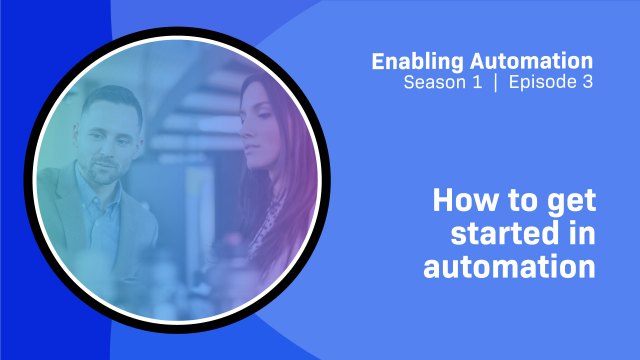 How to get started in automation