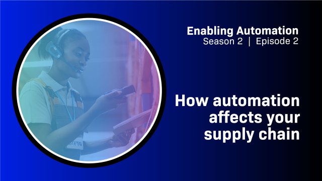 How automation affects your supply chain