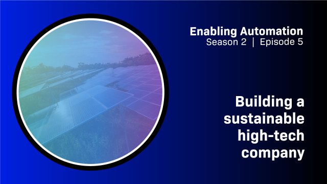 Building a sustainable high-tech company​