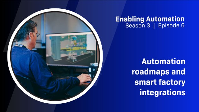 Automation roadmaps and smart factory integrations 